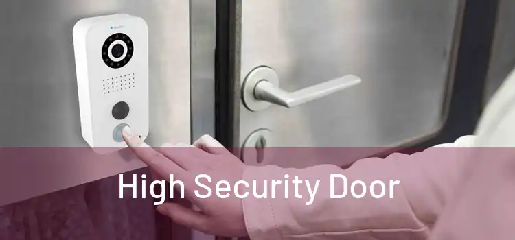  High Security Door 