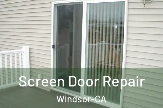  Screen Door Repair Windsor-CA